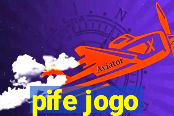 pife jogo